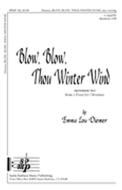 Blow, Blow, Thou Winter Wind 