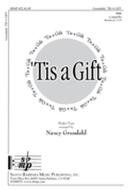 Tis A Gift 
