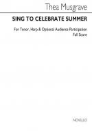 Sing To Celebrate Summer 