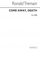 Come Away Death 