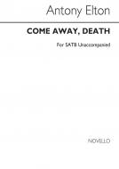 Come Away, Death 