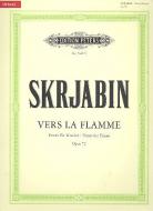 Vers la flamme op. 72 
