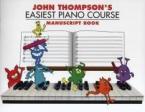 John Thompson's Easiest Piano Course Manuscript 