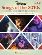 Disney Songs of the 2010s: Tenor or Baritone 