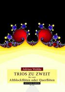 Trios zu zweit 