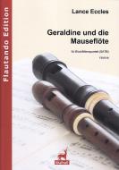 Geraldine und die Mauseflöte 