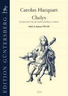 Chelys op. 3- Suiten 7-9 