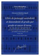 Libro de passaggi ascendenti et descendenti di grado per grado, et ancor di terza 
