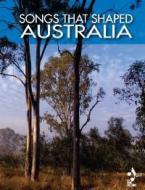 Songs That Shaped Australia 