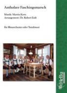 Antholzer Faschingsmarsch 