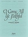 O Come All Ye Faithful 
