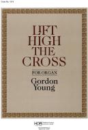 Lift High the Cross 