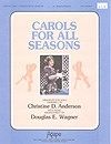 Carols for All Seasons 