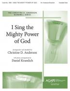 I Sing the Mighty Power of God 