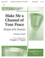 Make Me a Channel of Your Peace 