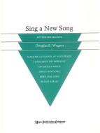 Sing a New Song-For Organ 