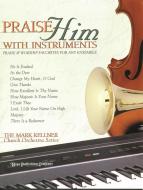 Praise Him with Instruments Book 4 