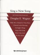 Sing a New Song for Piano 