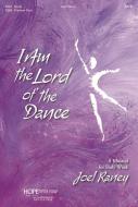 I Am the Lord of the Dance 