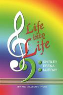 Life into Life 