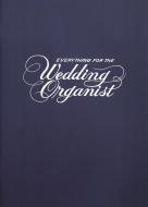 Everything for the Wedding Organist 