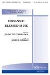 Hosanna! Blessed is He 