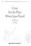 Come See the Place Where Jesus Prayed 