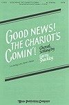 Good News! the Chariot's Comin' 