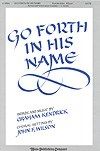 Go Forth In His Name 