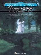 Wedding Songs Country Style 