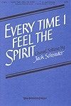 Every Time I Feel the Spirit 