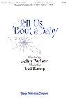 Tell Us 'Bout a Baby 