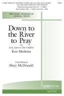 Down by the river to Pray with Lord 