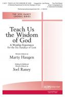 Teach Us the Wisdom of God 