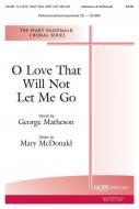 O Love That Will Not Let Me Go 