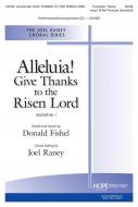 Alleluia! Give Thanks to the Risen Lord 