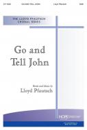 Go and Tell John 