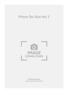 Priere Du Soir No. 3 