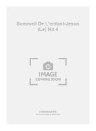Le Sommeil de L'enfant-Jesus No. 4 