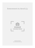 L'Enlevement Au Serail 