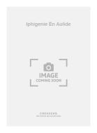 Iphigenie En Aulide 