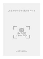 Le Barbier de Séville No. 1 