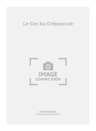 Le Cor Au Crépuscule 