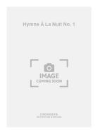 Hymne à La Nuit No. 1 