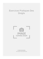 Exercices Pratiques Des Doigts 