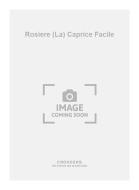 La Rosiere Caprice Facile 