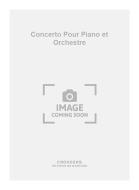 Concerto pour Piano et Orchestre 
