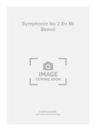 Symphonie No. 2 En Mi Bemol 