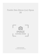 Le Festin Des Dieux op. 20 
