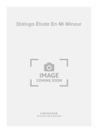 Diálogo Étude En Mi Mineur 